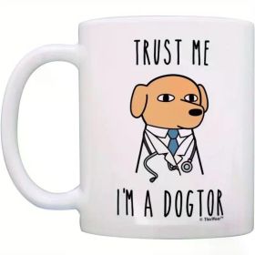Doctor Dog" Humorous 11oz Ceramic Coffee Mug - Ideal Gift for Pet Lovers, Reusable & Insulated, Perfect for Home